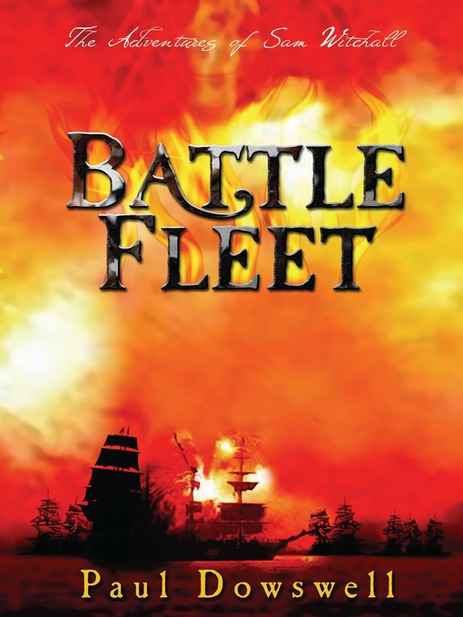 Title details for Battle Fleet by Paul Dowswell - Available